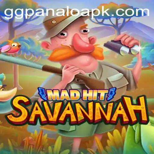 MadHitSavannah: A Captivating Adventure Game Enhanced by 'ggpanalo' Mechanics